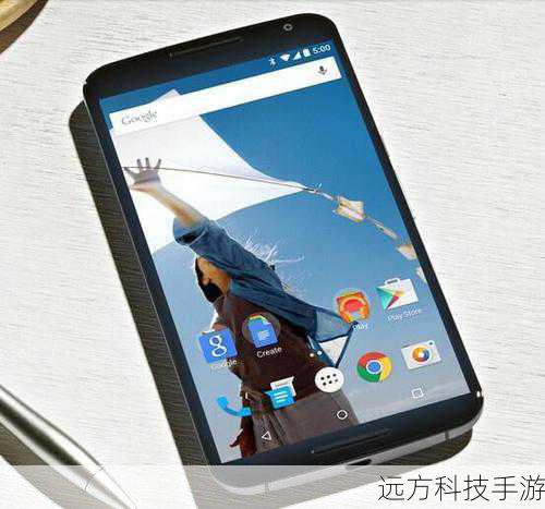 Nexus 6:摩托罗拉的回归与高端市场的尝试