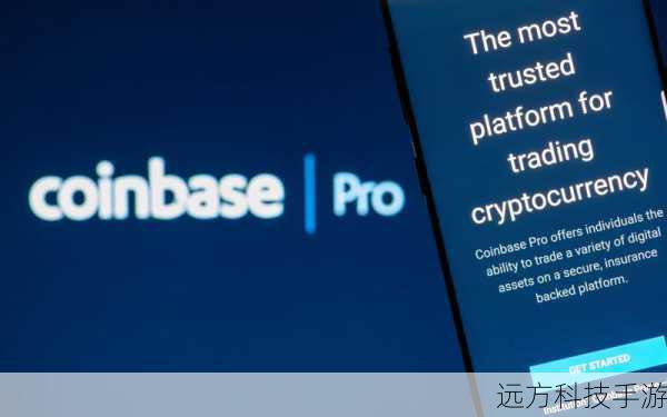 8、Coinbase - 对新手友好的Coinbase,提供易于使用的界面和广泛的支付方式,是入门级用户的理想选择。